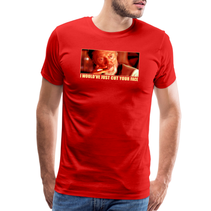 Cut Your Face Men's Premium T-Shirt SSM* - red